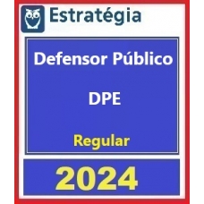 Defensor Público - Curso Regular (Estratégia 2024) Defensoria Pública